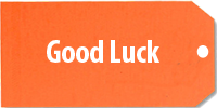 good luck